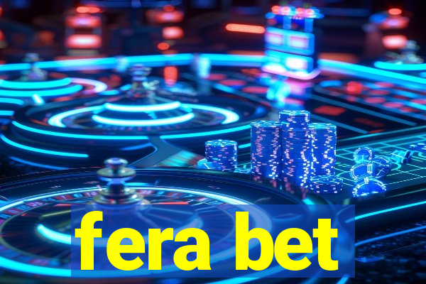 fera bet